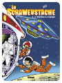 Le fantôme du Cosmos - Le Scrameustache, tome 5